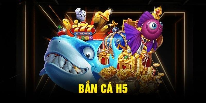 Đồ họa săn cá H5 khiến người chơi mê mẩn Đồ họa săn cá H5 khiến người chơi mê mẩn